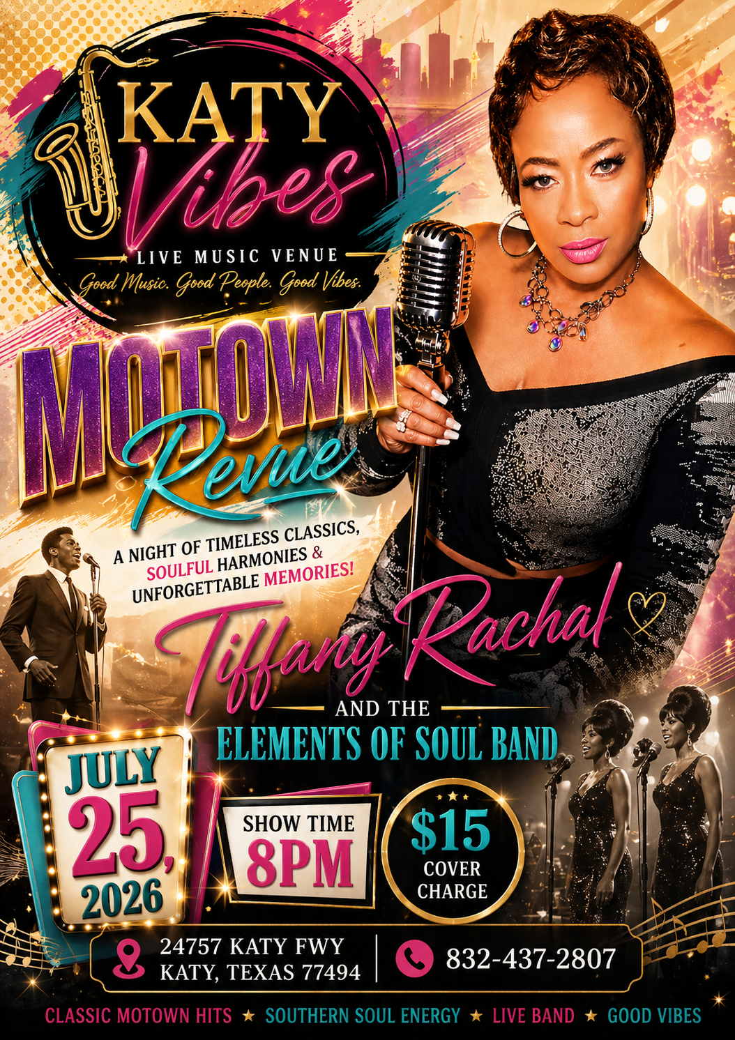 Motown Revue at Katy Vibes — Tiffany Rachal & The Elements of Soul Band (alt design), July 25, 2026