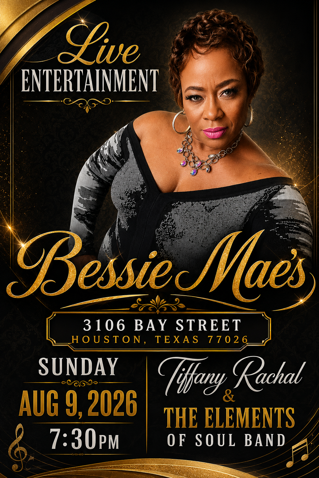 Live Entertainment at Bessie Mae's — Tiffany Rachal & The Elements of Soul Band, Sunday Aug 9, 2026, 7:30PM, 3106 Bay Street, Houston TX