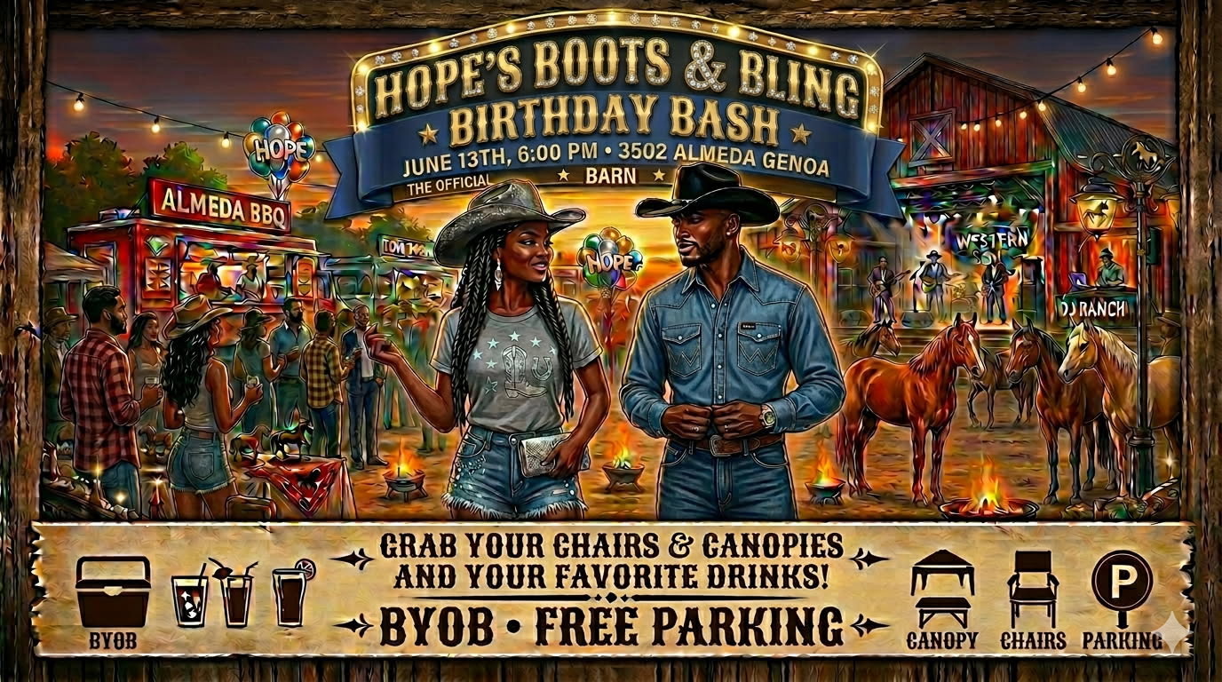Hope's Boots & Bling Birthday Bash — June 13, Almeda Genoa Barn
