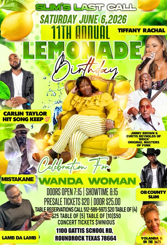 11th Annual Lemonade Birthday — Slim's Last Call, Round Rock TX, June 6, 2026
